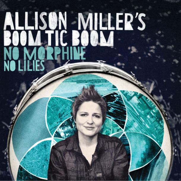 Allison Miller's Boom Tic Boom: No Morphine, No Lilies Out Now