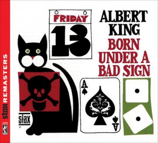 Albert King: Born Under a Bad Sign