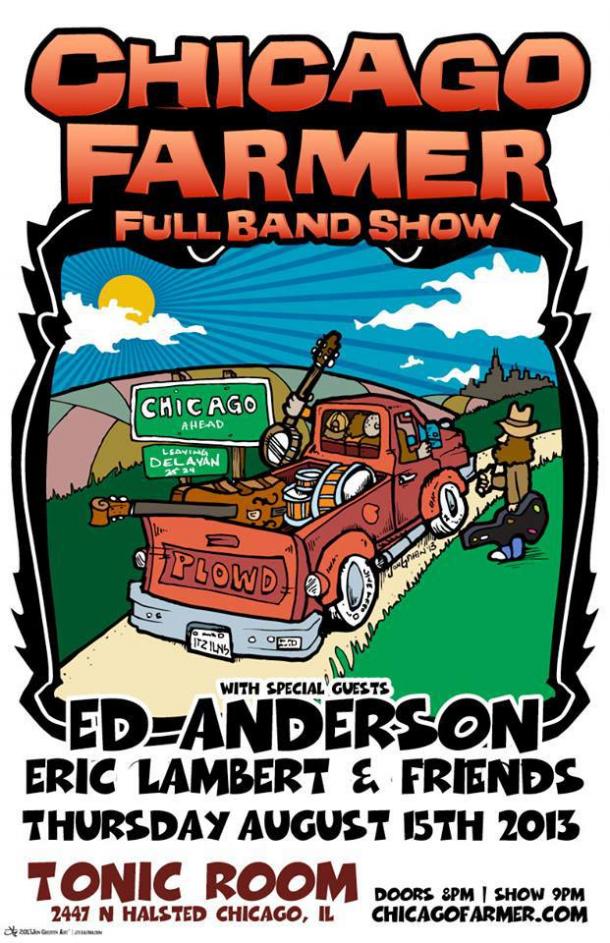 Chicago Farmer will debut a full band on 8/15/13
