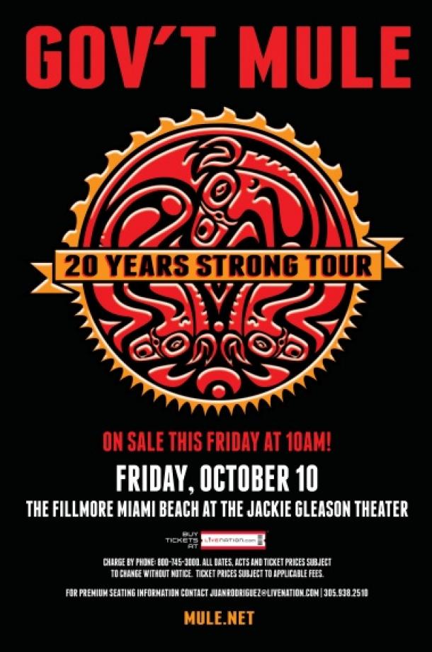 Gov't Mule will play Fillmore Miami Beach at the Jackie Gleason Theatre