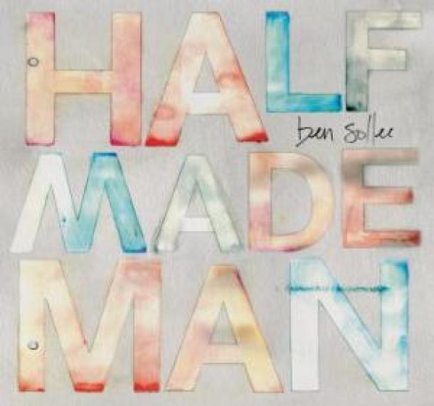 Ben Sollee: Half-Made Man