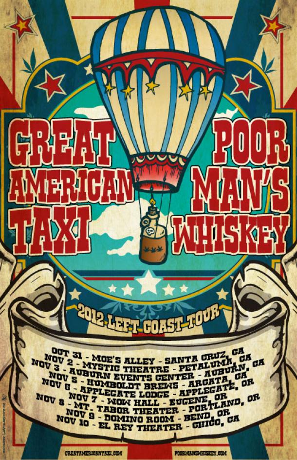 Great American Taxi & Poor Man's Whiskey in the Northwest