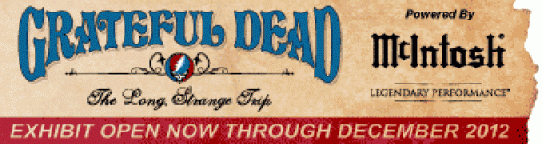 Grateful Dead: The Long, Strange Trip going on now
