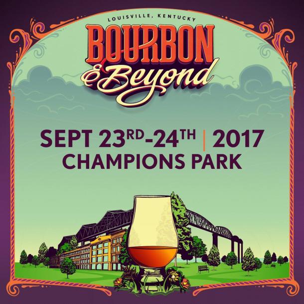 Bourbon & Beyond: A perfect blend of bourbon, food, & music | September 23-24, 2017 in Louisville, Kentucky