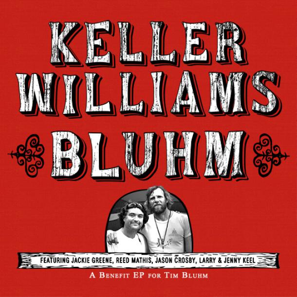 Keller Williams: Bluhm