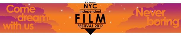 The 8th Annual NYC Independent Film Festival