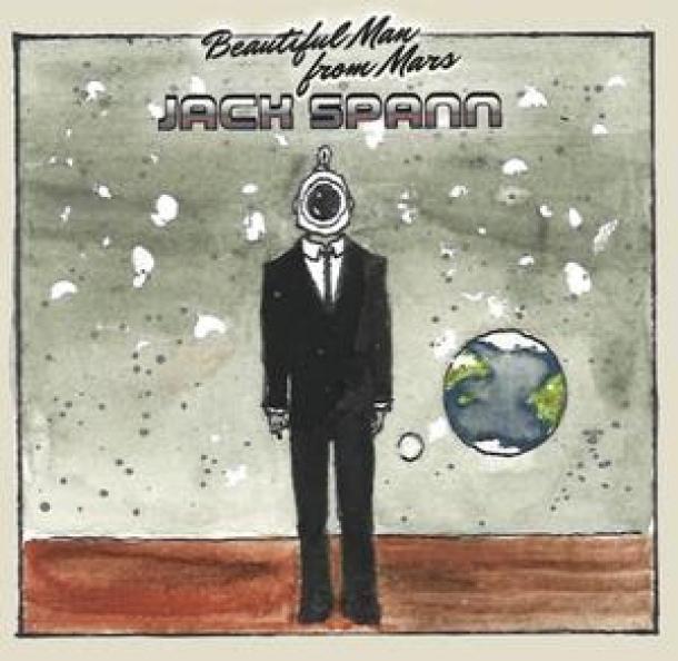 Jack Spann's new release, BEAUTIFUL MAN FROM MARS just released