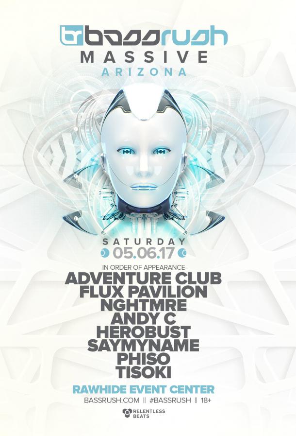 RELENTLESS BEATS & BASSRUSH PRESENTS FULL LINEUP FOR BASSRUSH MASSIVE, MAY 6, 2017