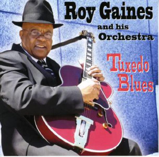 Roy GAINES "Tuxedo Blues"