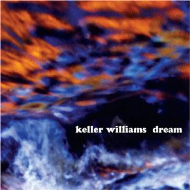 Keller Williams: Dream