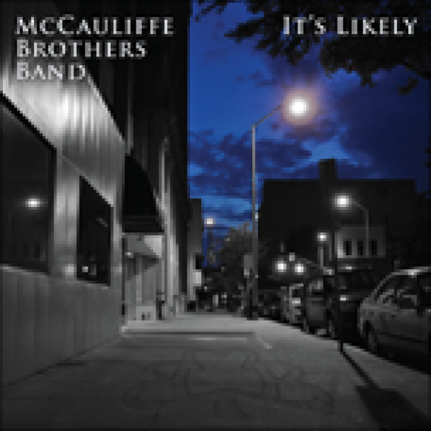 McCauliffe Brothers Band: It’s Likely