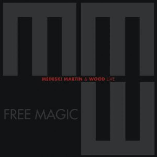 Medeski, Martin & Wood: Free Magic