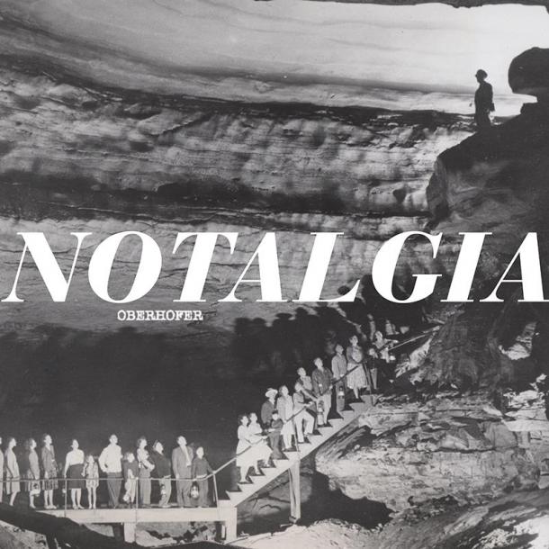 Oberhofer: Notalgia