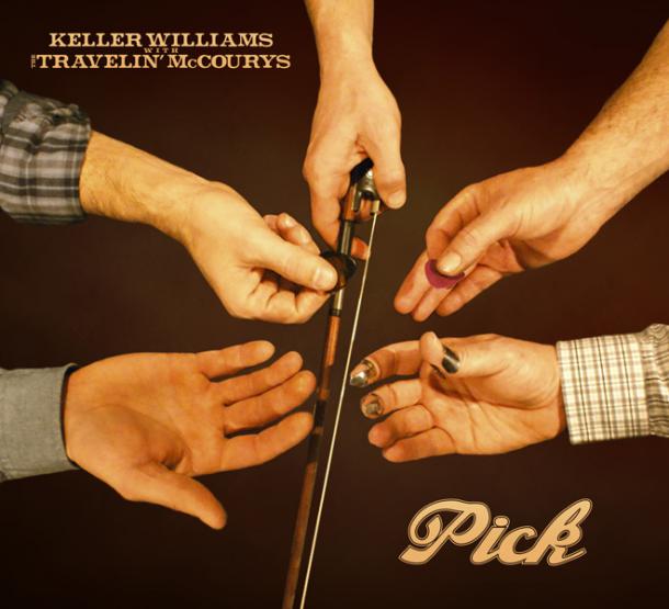 Keller Williams & The Travelin McCourys: Pick