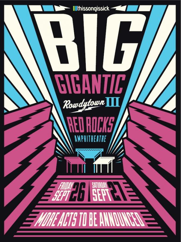 Rowdytown III" at Red Rocks