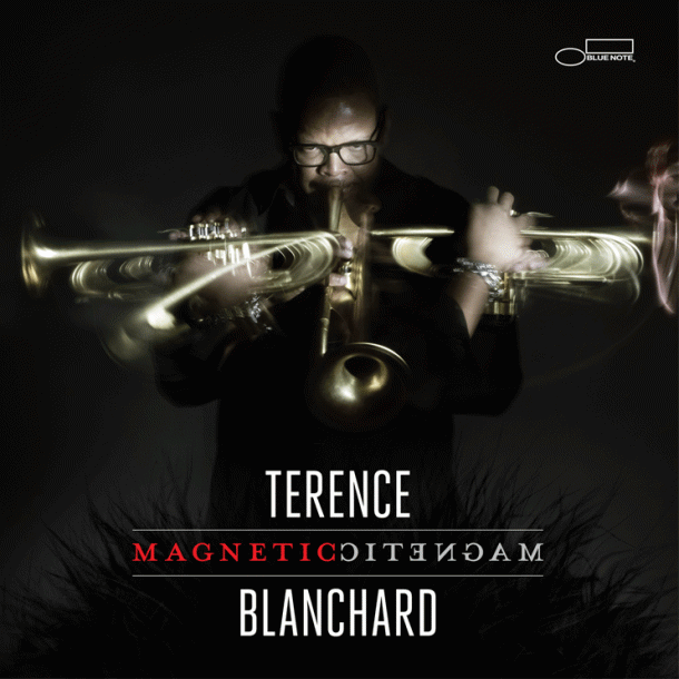 Terence Blanchard: Magnetic
