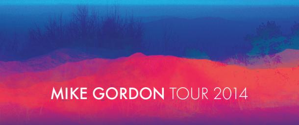 Mike Gordon 2014 Tour