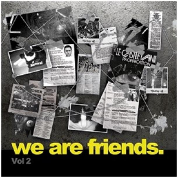 We Are Friends Vol 2