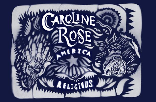 Caroline Rose: America Religious