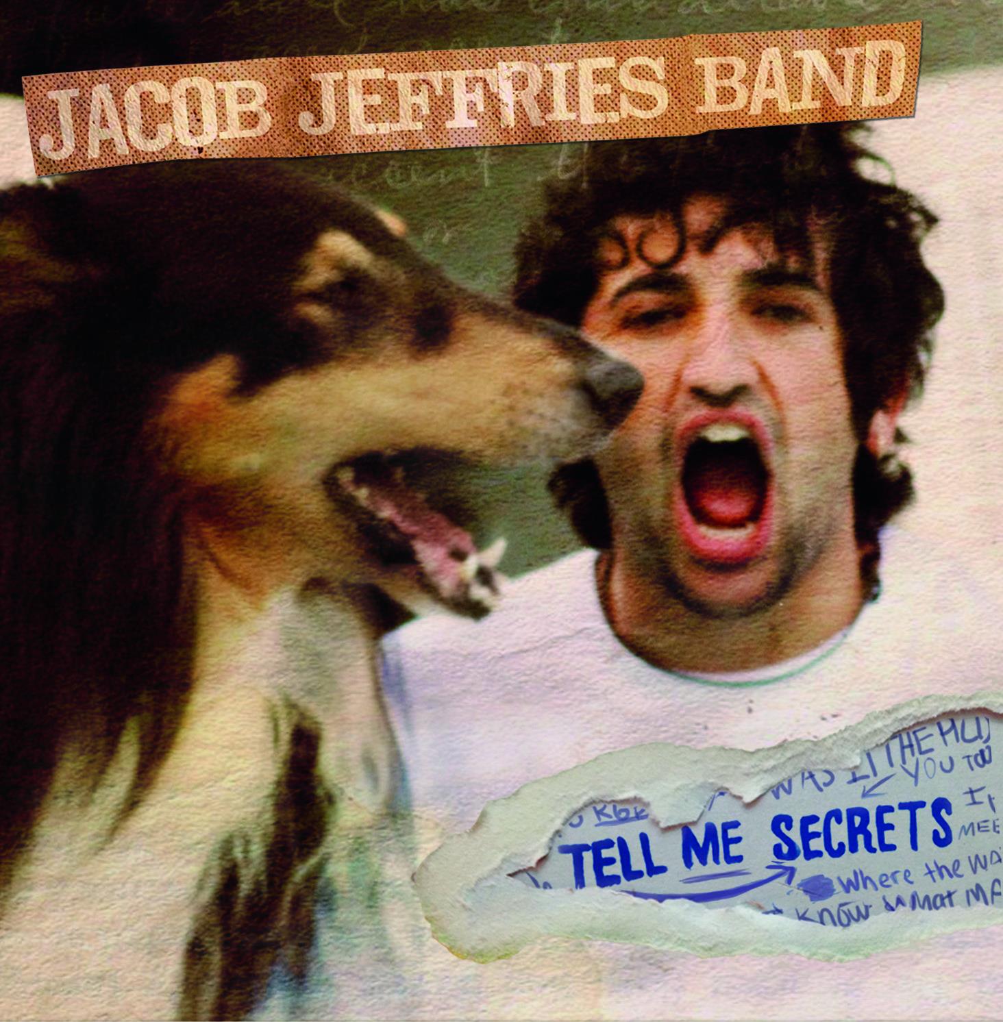 Jacob Jeffries Band | Tell Me Secrets | New Music Review