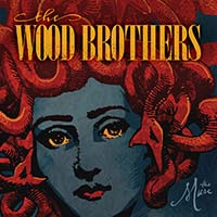 The Wood Brothers | The Muse | New Music Review