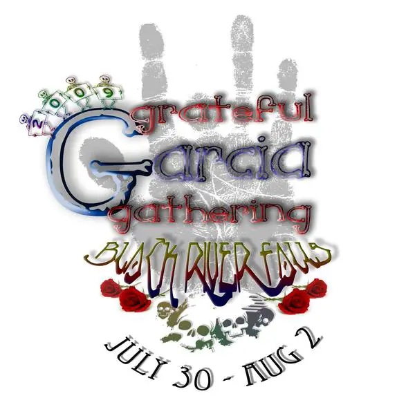 Announcing Grateful Garcia Gathering 2009