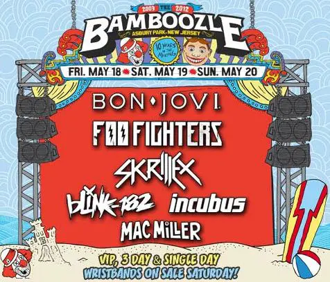 Bamboozle Festival 2012:  Bon Jovi, Foo Fighters, Skrillex