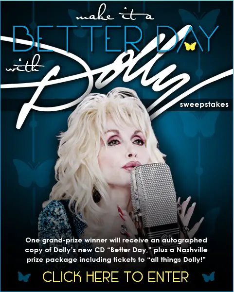 Grand Ole Opry Announces Better Day with Dolly Contest