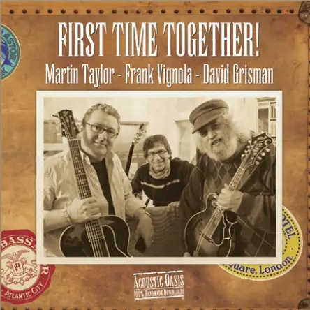 David Grisman Releases Tracks with Martin Taylor & Frank Vignola