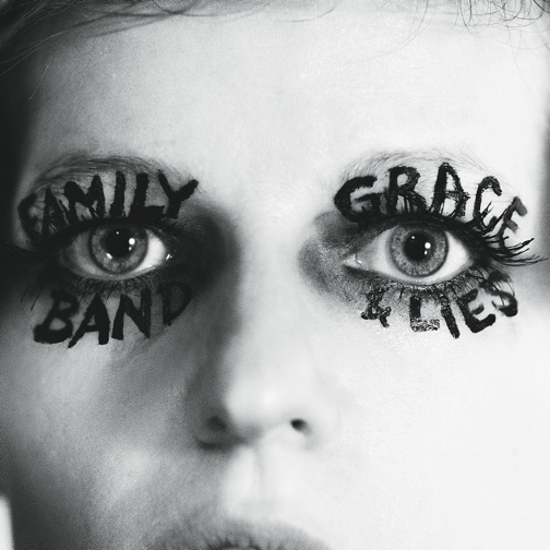 Family Band: Grace & Lies