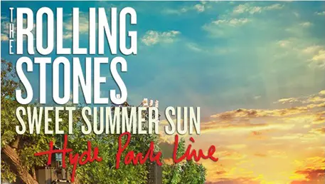 The Stones' 'Sweet Summer Sun - Hyde Park Live' Premieres 11/6