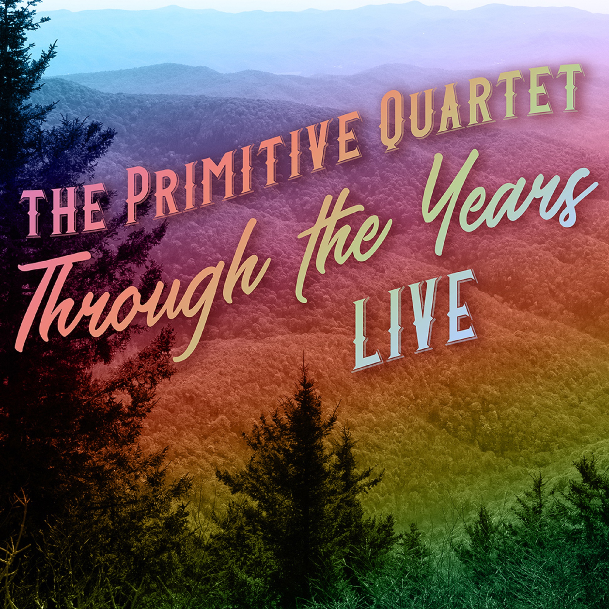 The Primitive Quartet wraps up Through The Years series with live collection