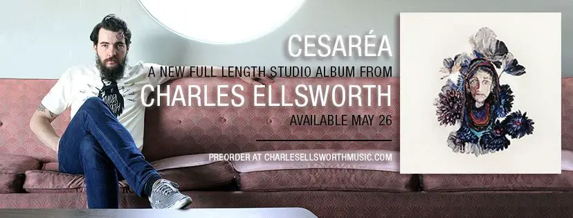 Charles Ellsworth's new album out May 26