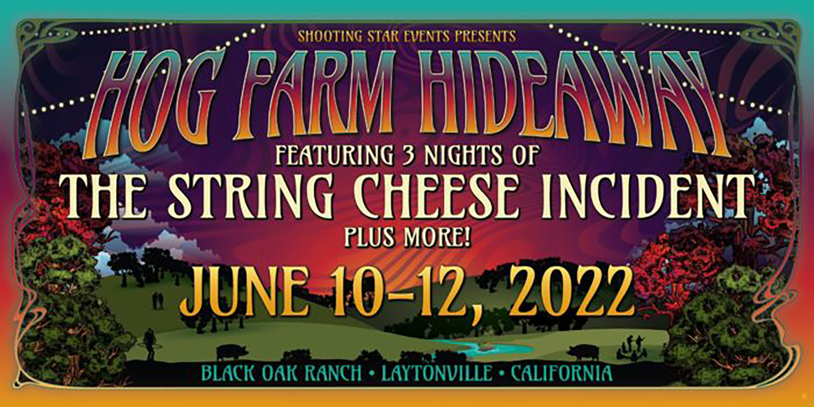 Hog Farm Hideaway 2022