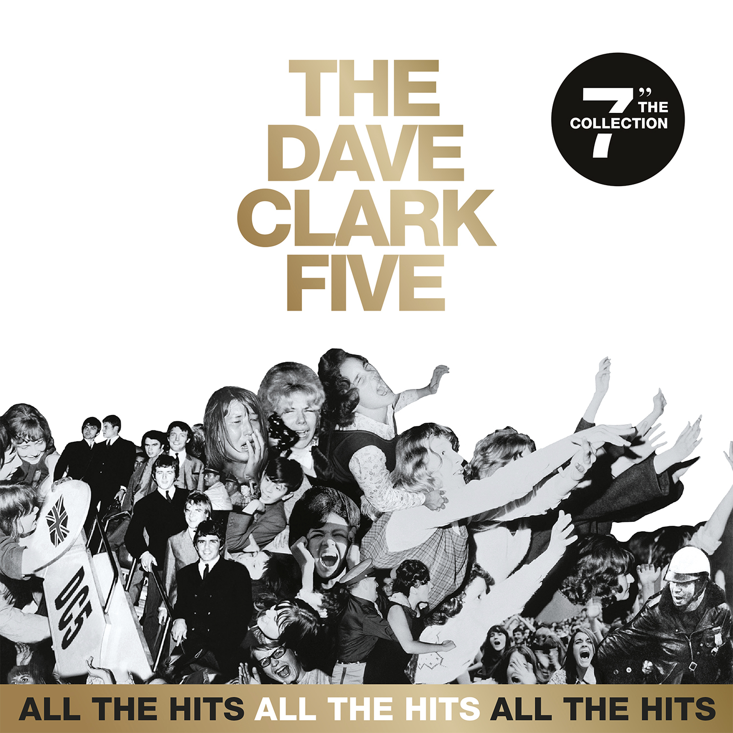 THE DAVE CLARK FIVE Announces ‘ALL THE HITS - THE 7” COLLECTION’