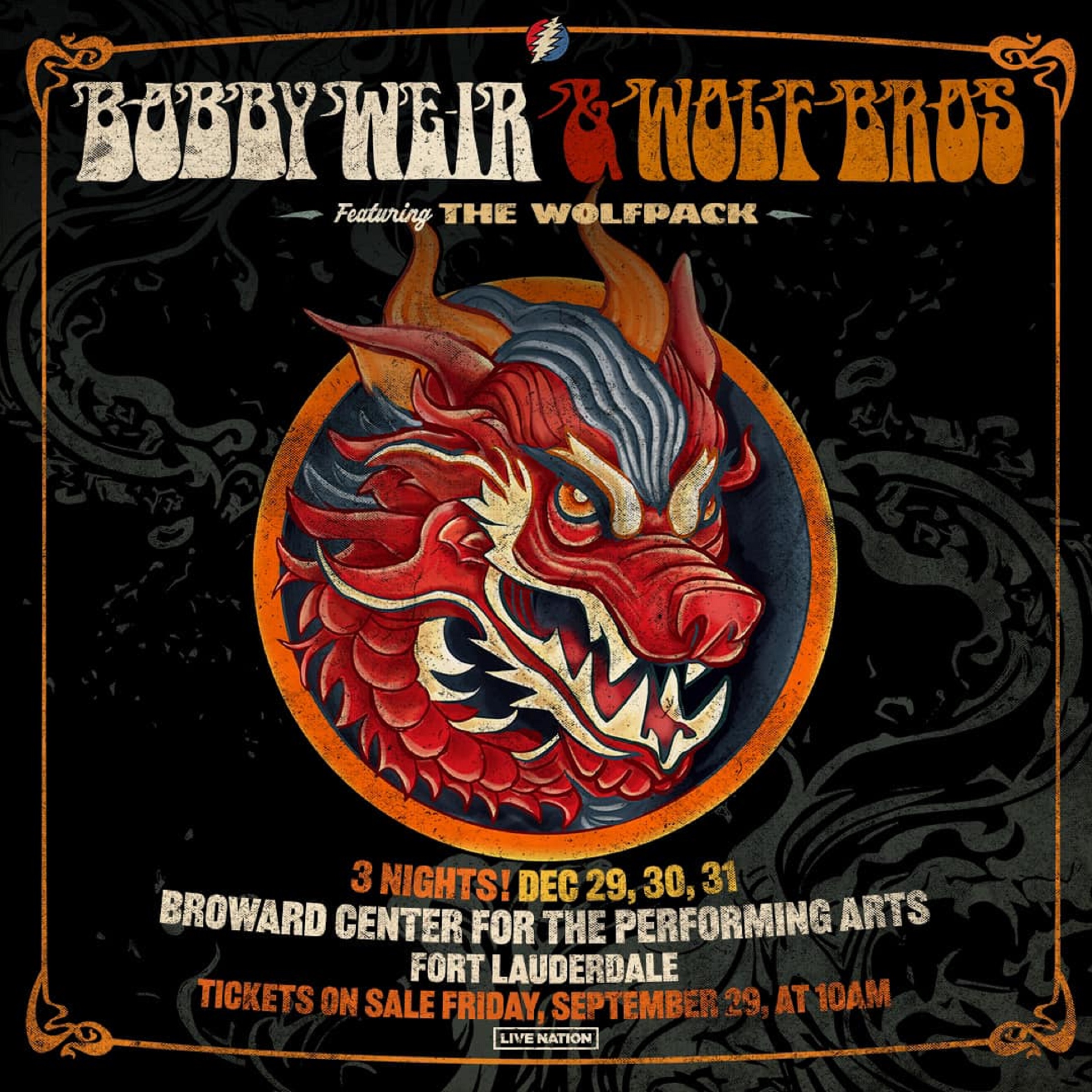 Celebrate the Dawn of 2024 with New Year’s Eve Shenanigans featuring Bob Weir & Wolf Bros and The Wolfpack in Fort Lauderdale, FL!