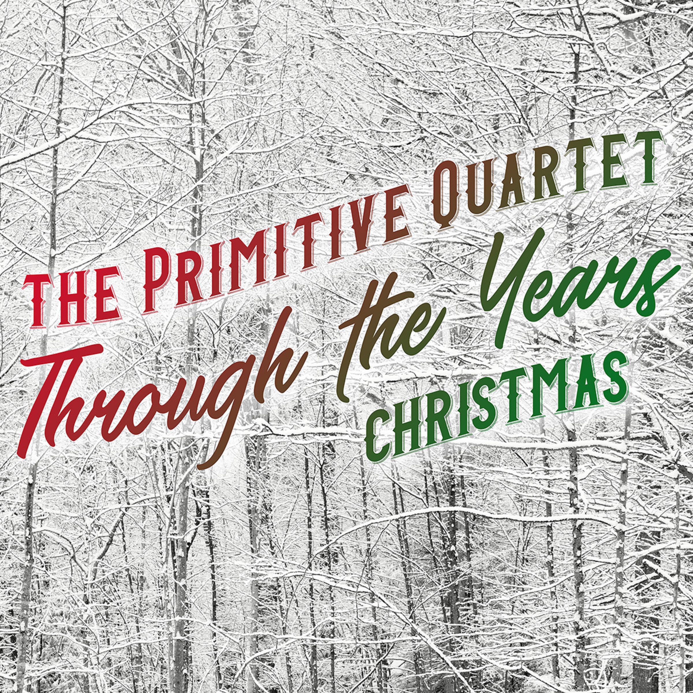 Celebrate Christmas with The Primitive Quartet