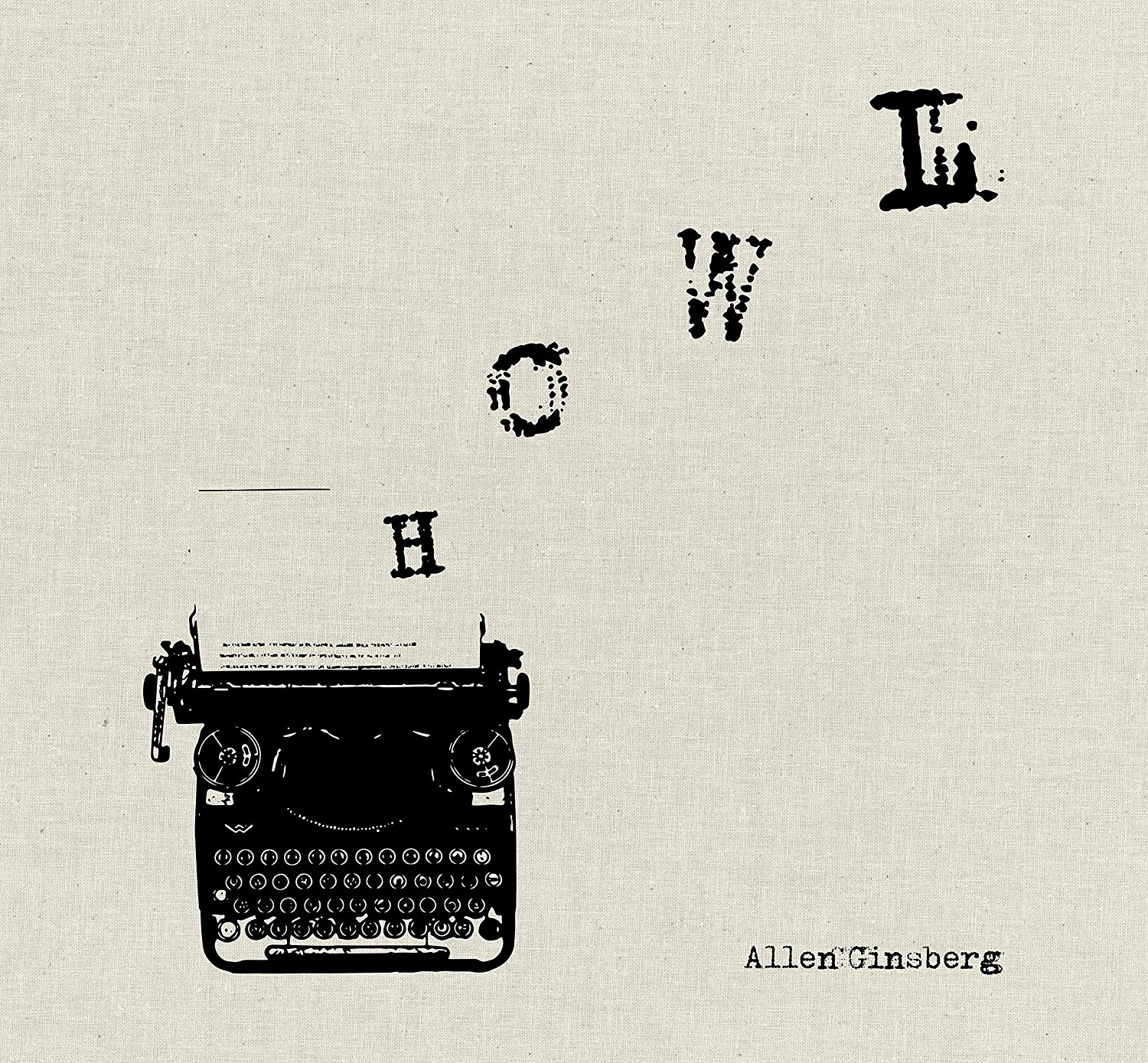 Вопль аллен. Howl Ginsberg. Хаул Аллен Гинзберг. Allan Ginsberg Howl. Вопль Аллен Гинзберг книга.