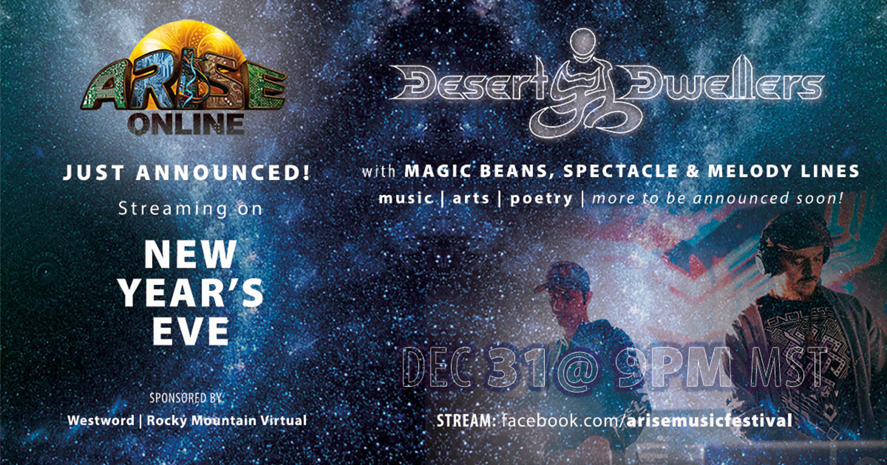 ARISE Music Festival Announces ARISE Online NYE featuring Desert Dwellers and more