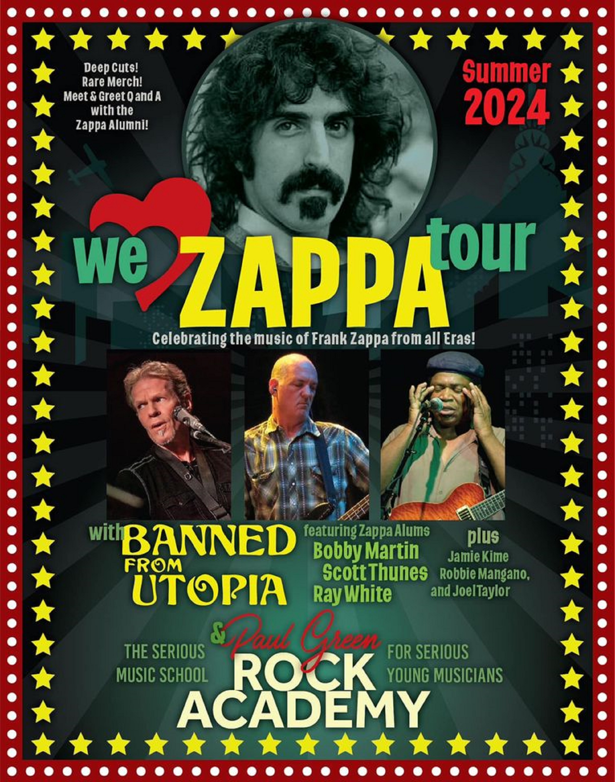 Banned From Utopia Featuring Frank Zappa Alumni To Tour With The Paul Green Rock Academy Summer 2024!