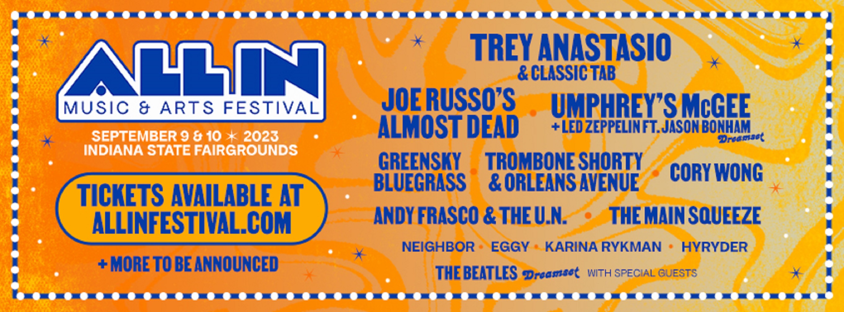 ALL IN Music & Arts Festival returns to Indy Sept 9 & 10 feat. Trey Anastasio & Classic TAB, Joe Russo's Almost Dead, Umphrey's McGee & many more!