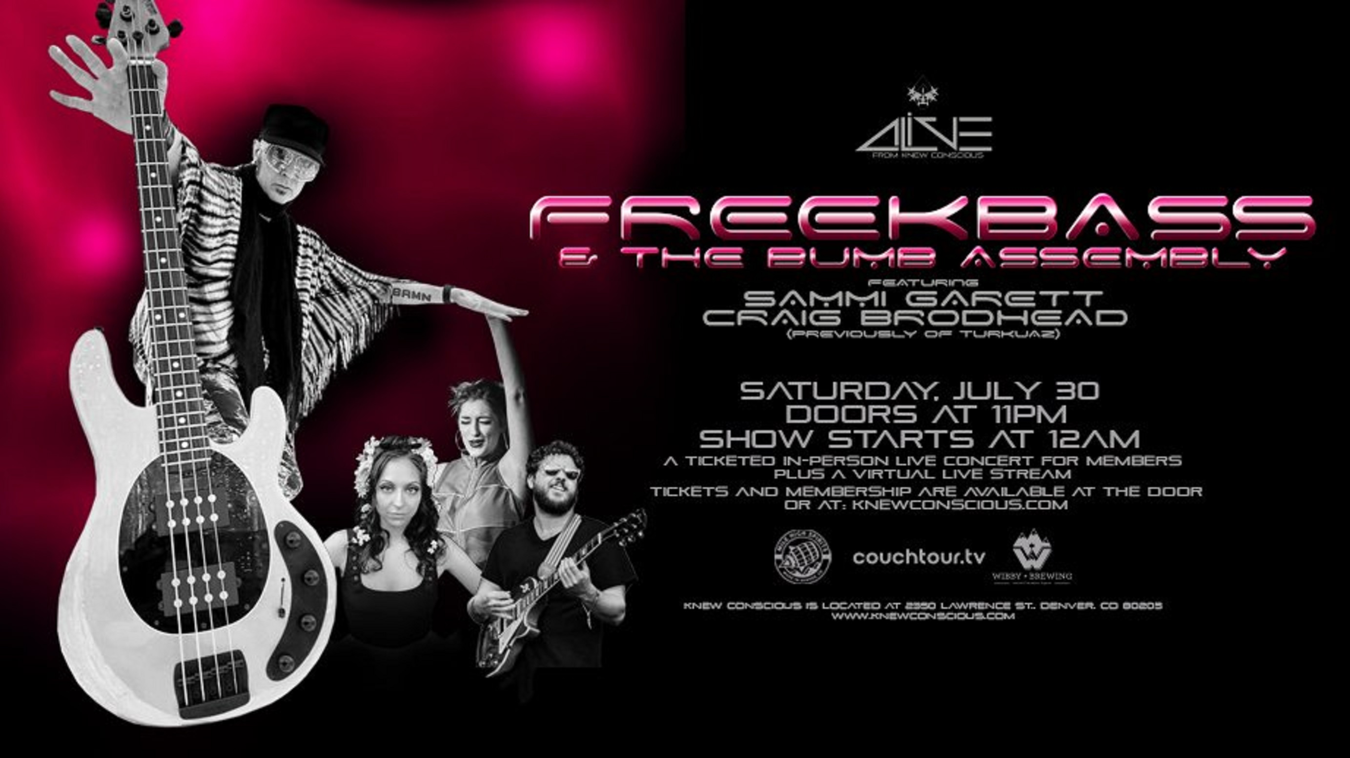 📢Freekbass & The Bump Assembly @ Knew Conscious -July 30