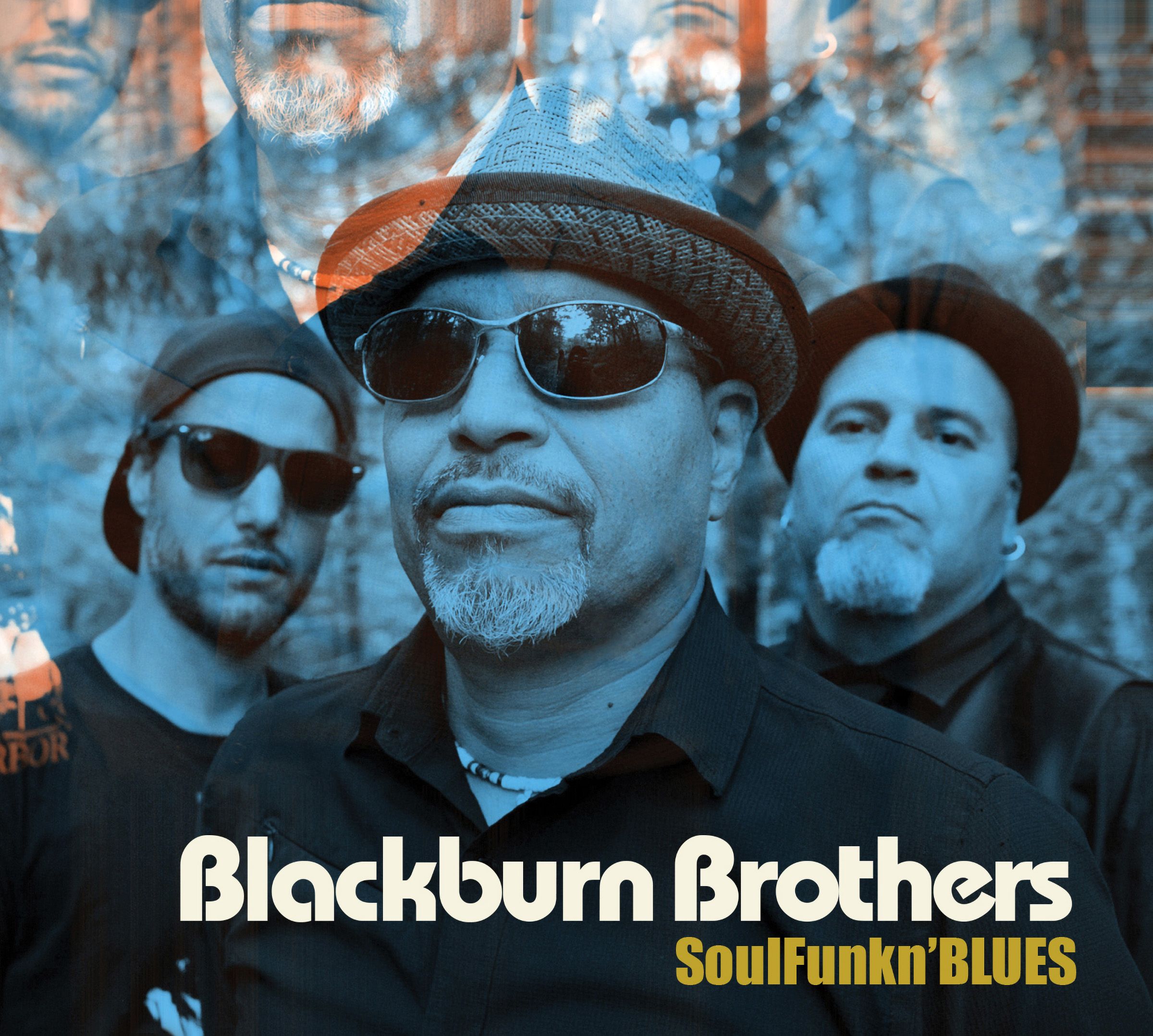 ELECTRO-FI RECORDS PRESENTS: "SOULFUNKN'BLUES" BY THE BLACKBURN BROTHERS