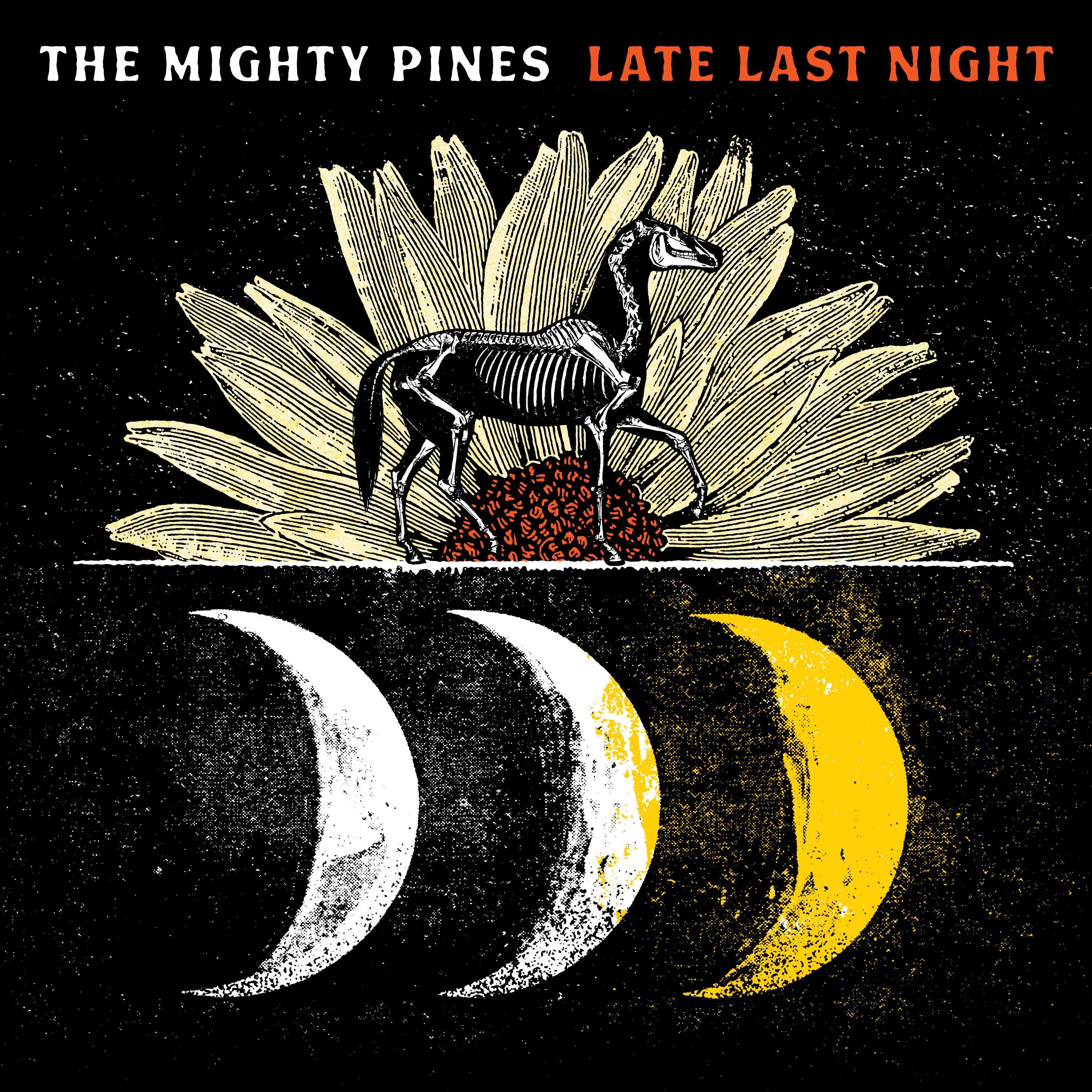 The Mighty Pines Release Latest Studio Album Late Last Night