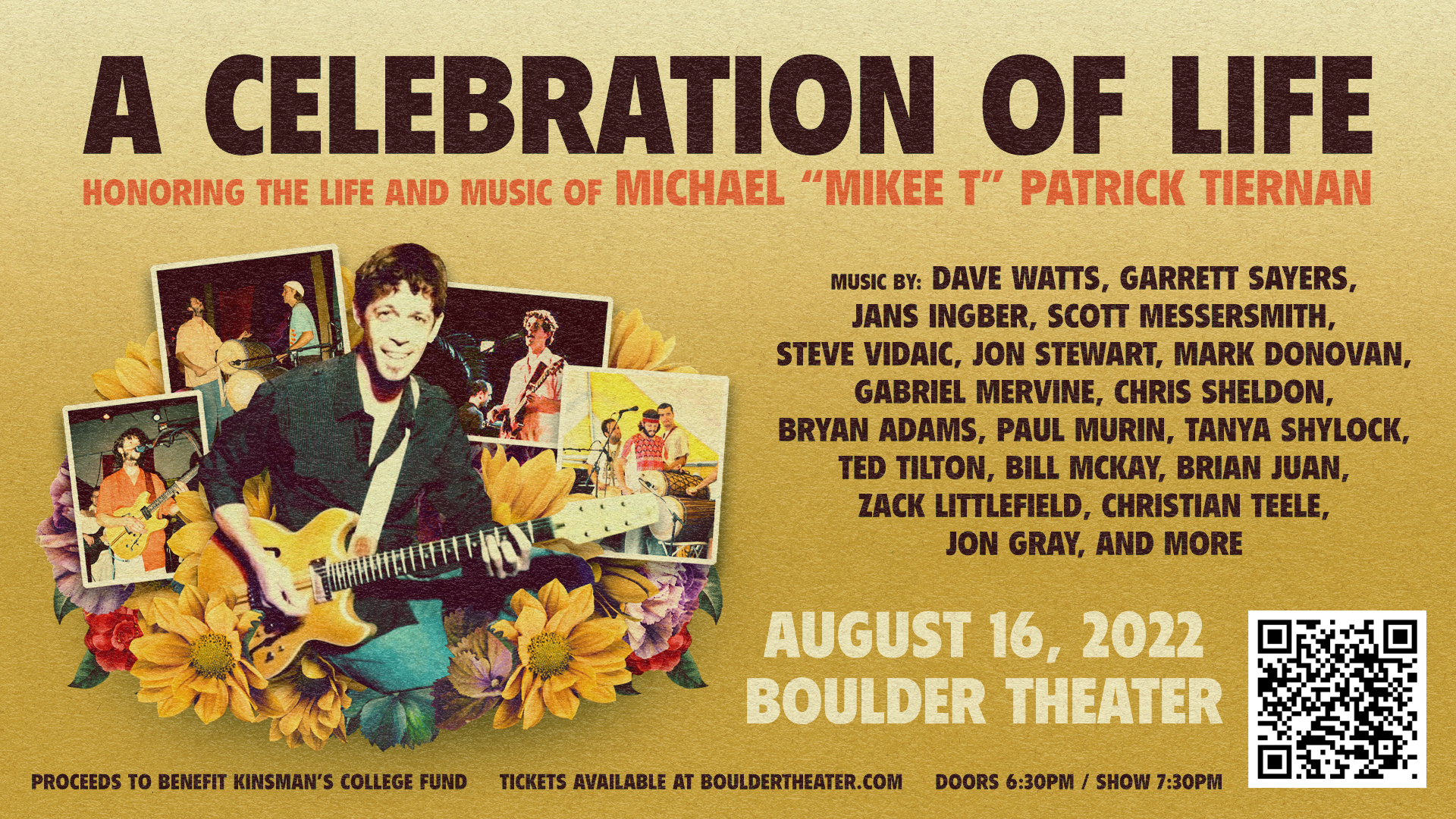 MICHAEL TIERNAN CELEBRATION OF LIFE at Boulder Theater - 8/16/22