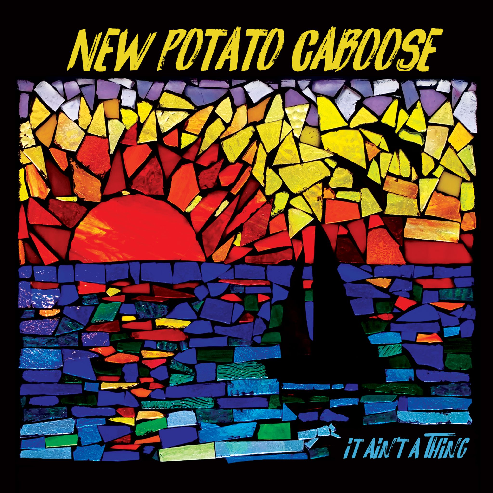 New Potato Caboose Release Their New Album ‘It Ain’t a Thing’