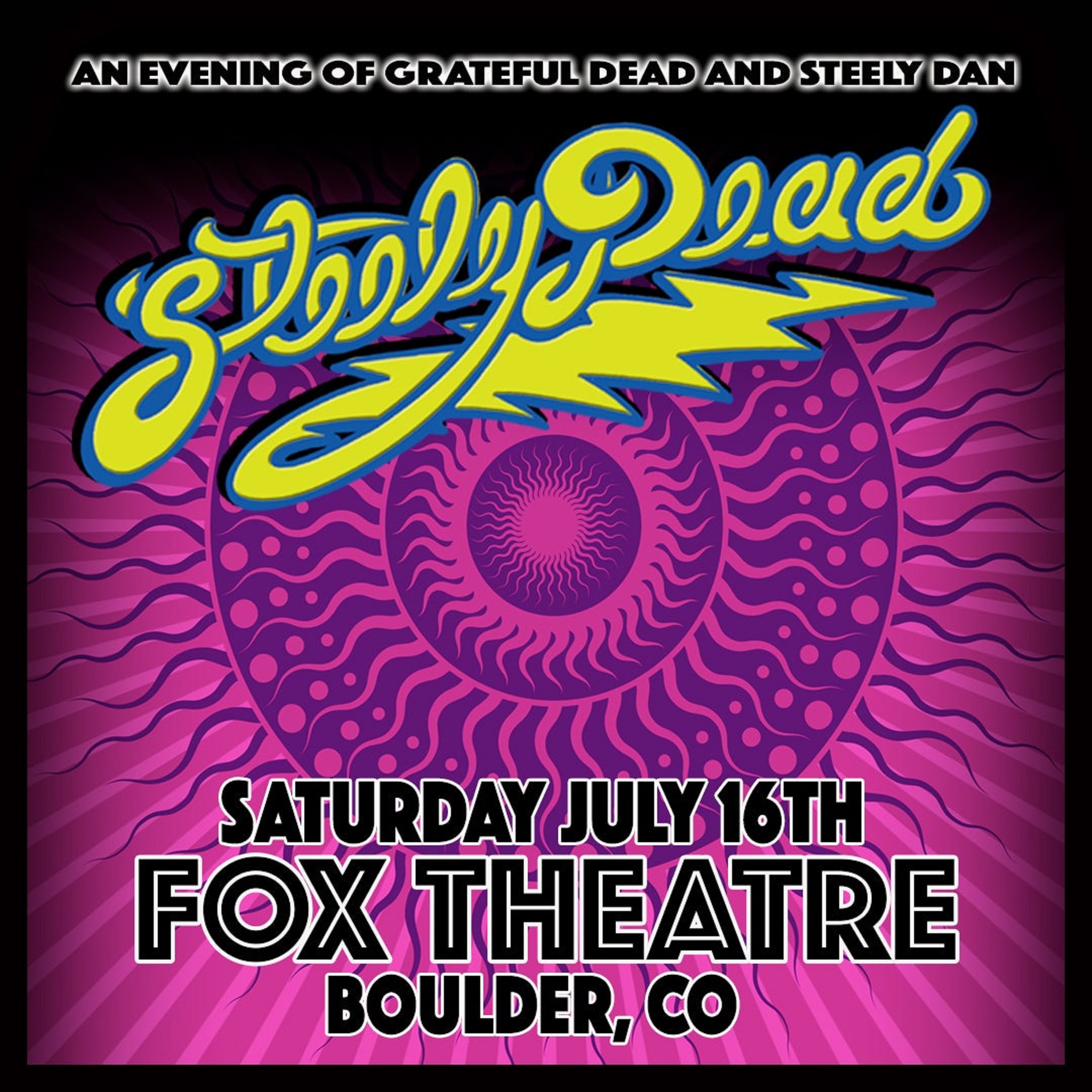 Steely Dead to play The Fox Theatre July 16th, 2022