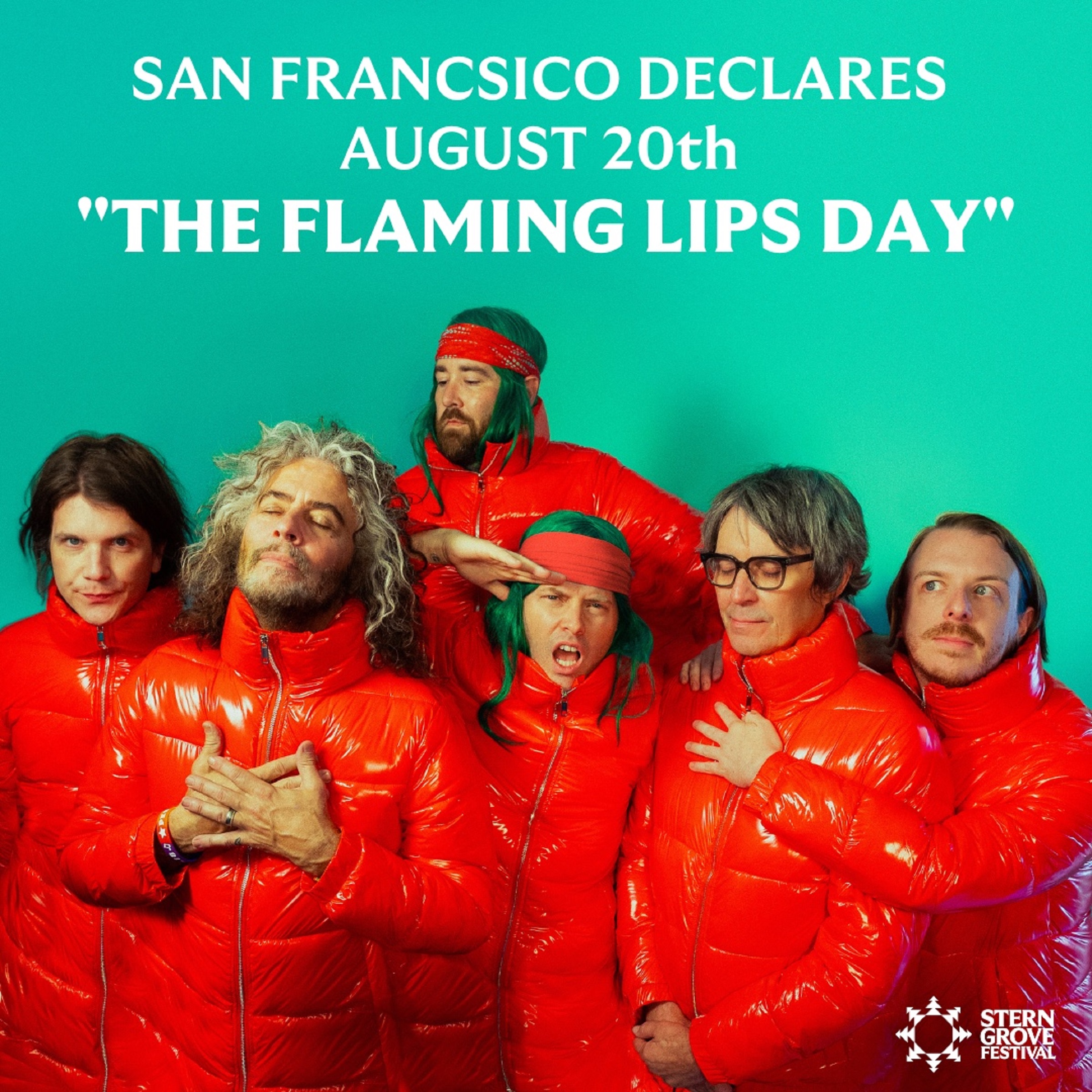 AUGUST 20 DECLARED AS “THE FLAMING LIPS DAY” IN CITY OF SAN FRANCISCO