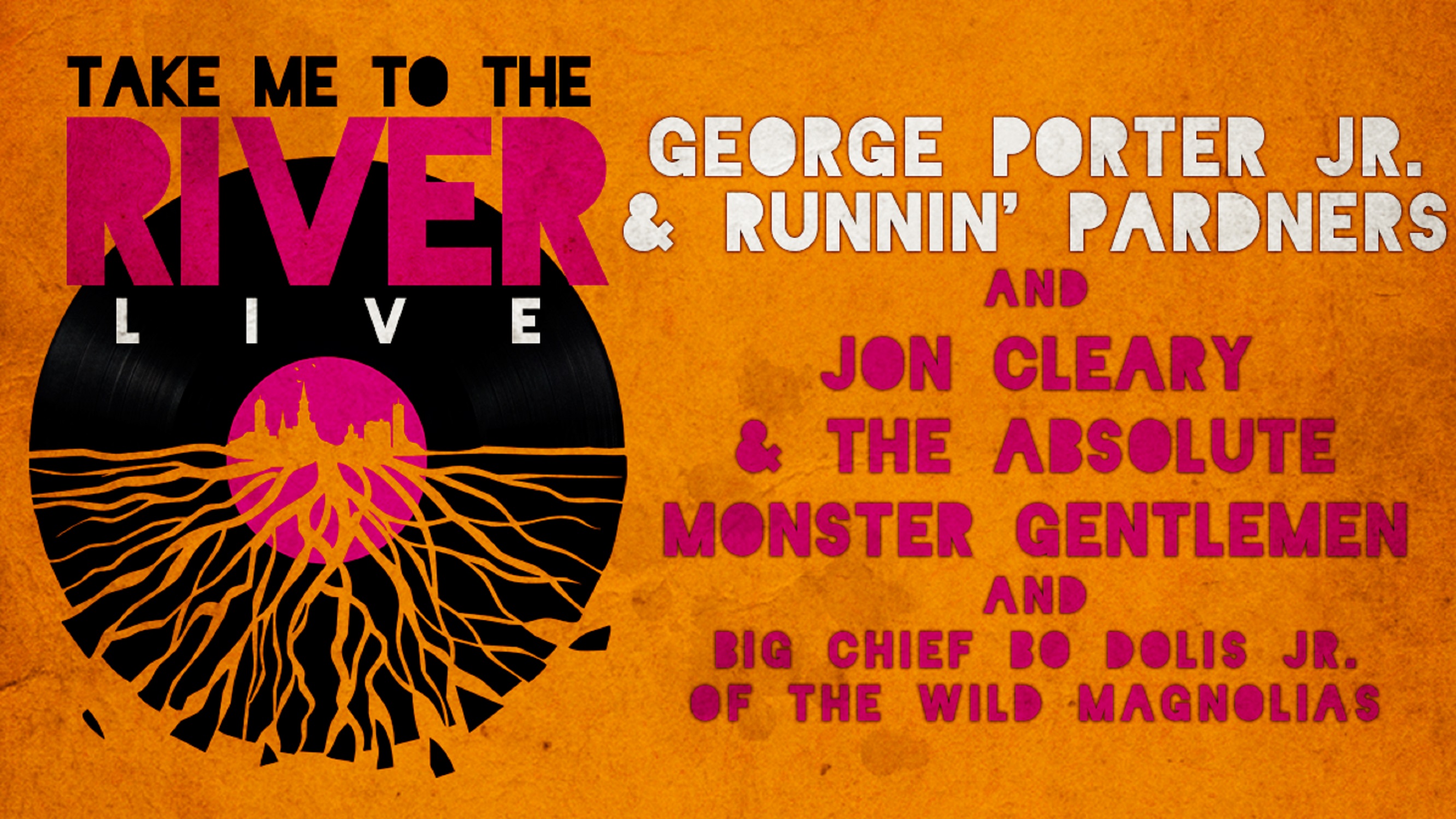 TAKE ME TO THE RIVER NOLA LIVE! FEAT. GEORGE PORTER JR. & JON CLEARY at The Fox Theatre - 3/11/23