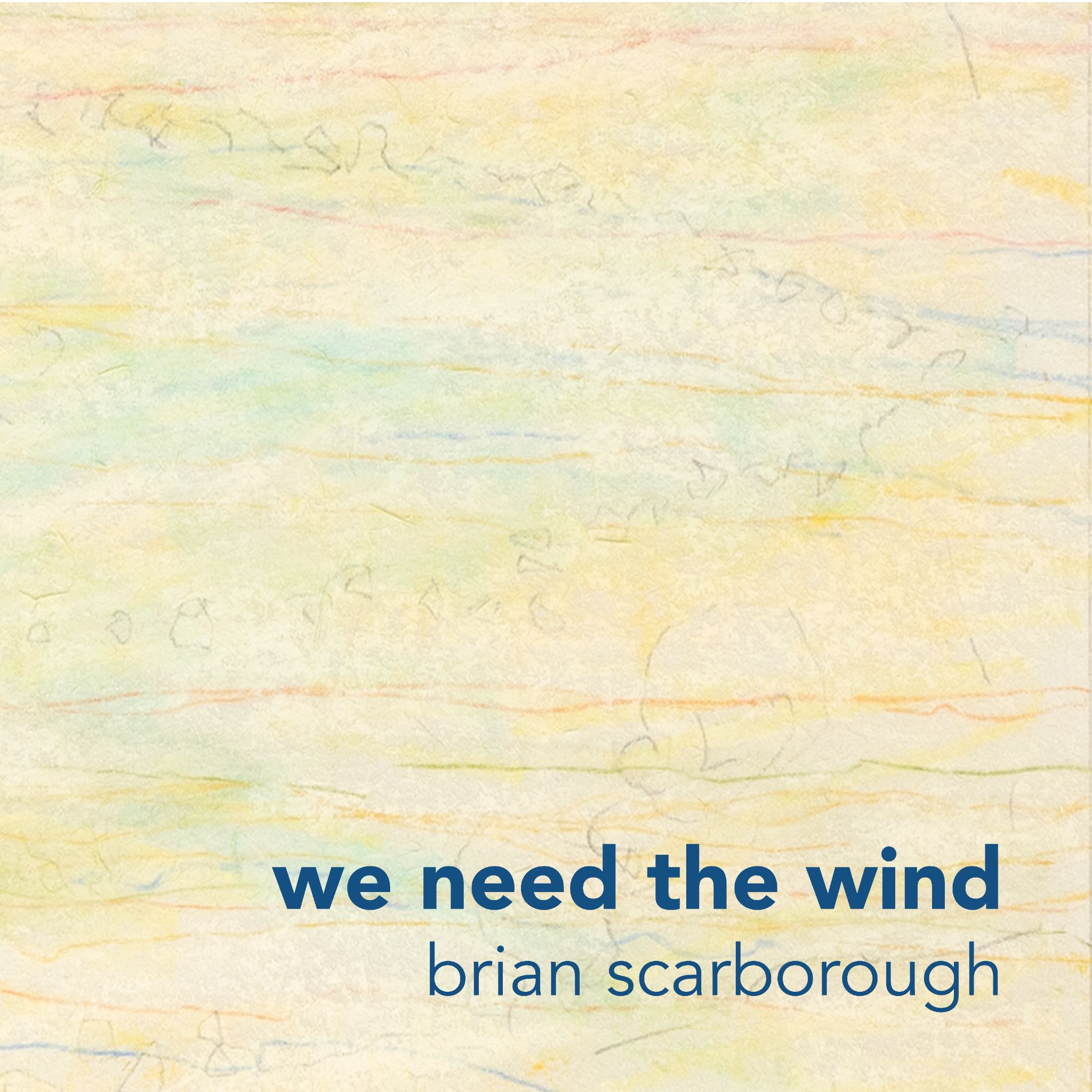 Trombonist and composer Brian Scarborough set to release sophomore album “We Need The Wind”